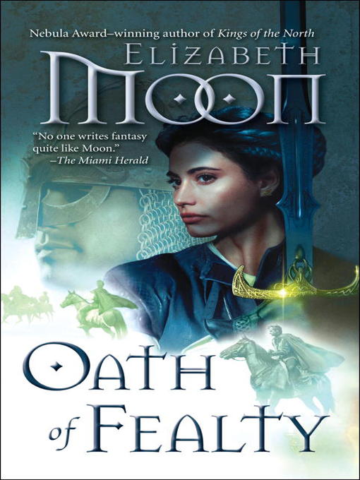 Title details for Oath of Fealty by Elizabeth Moon - Wait list